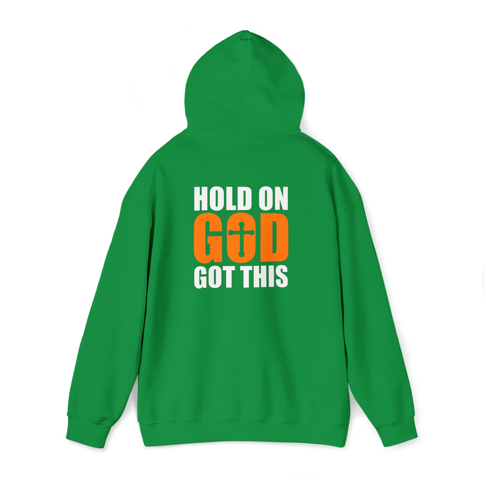 Hold On God Got This - Unisex Heavy Blend™ Hooded Sweatshirt (Printed Front & Back)