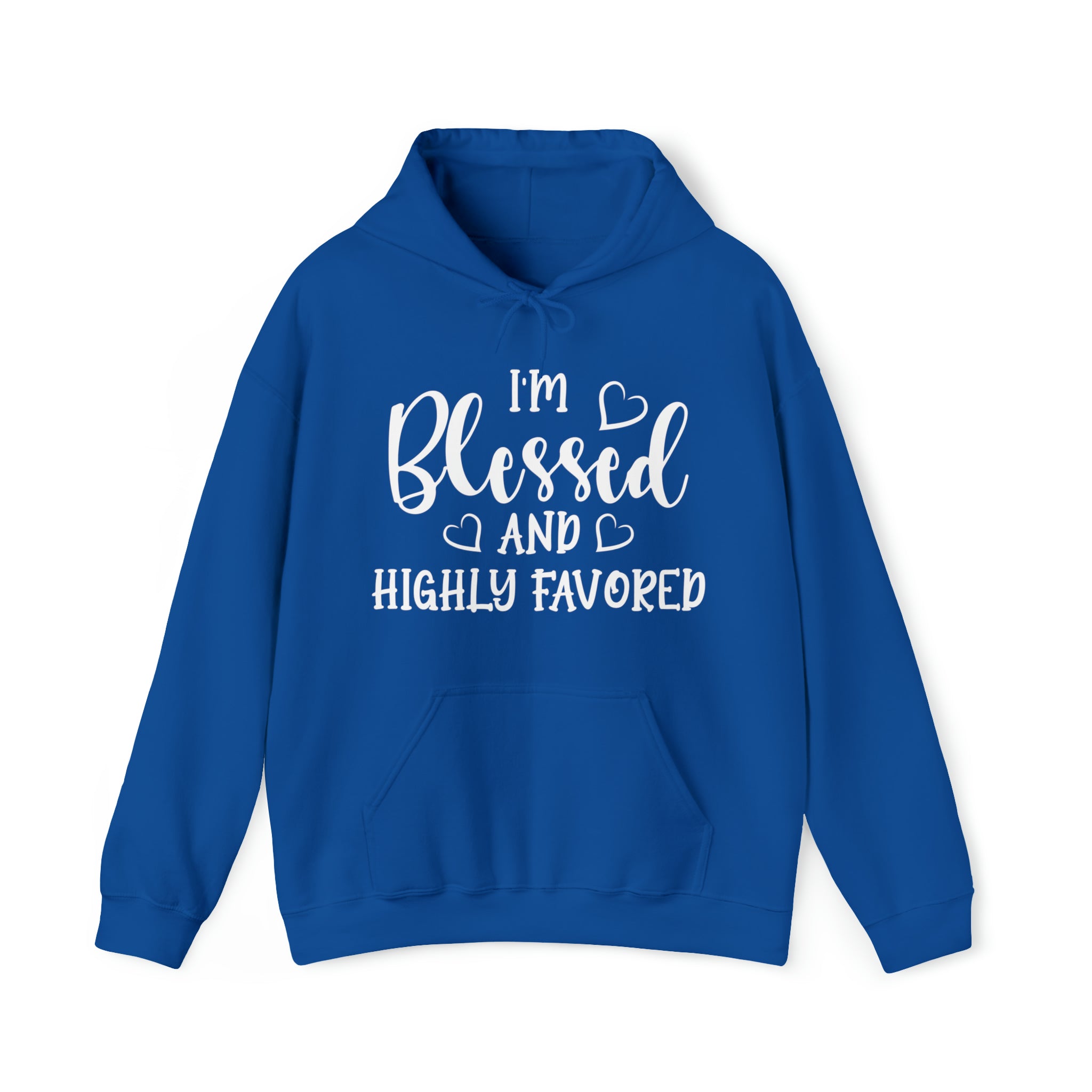 I'm Blessed And Highly Favored - Unisex Heavy Blend™ Hooded Sweatshirt (Printed Front)