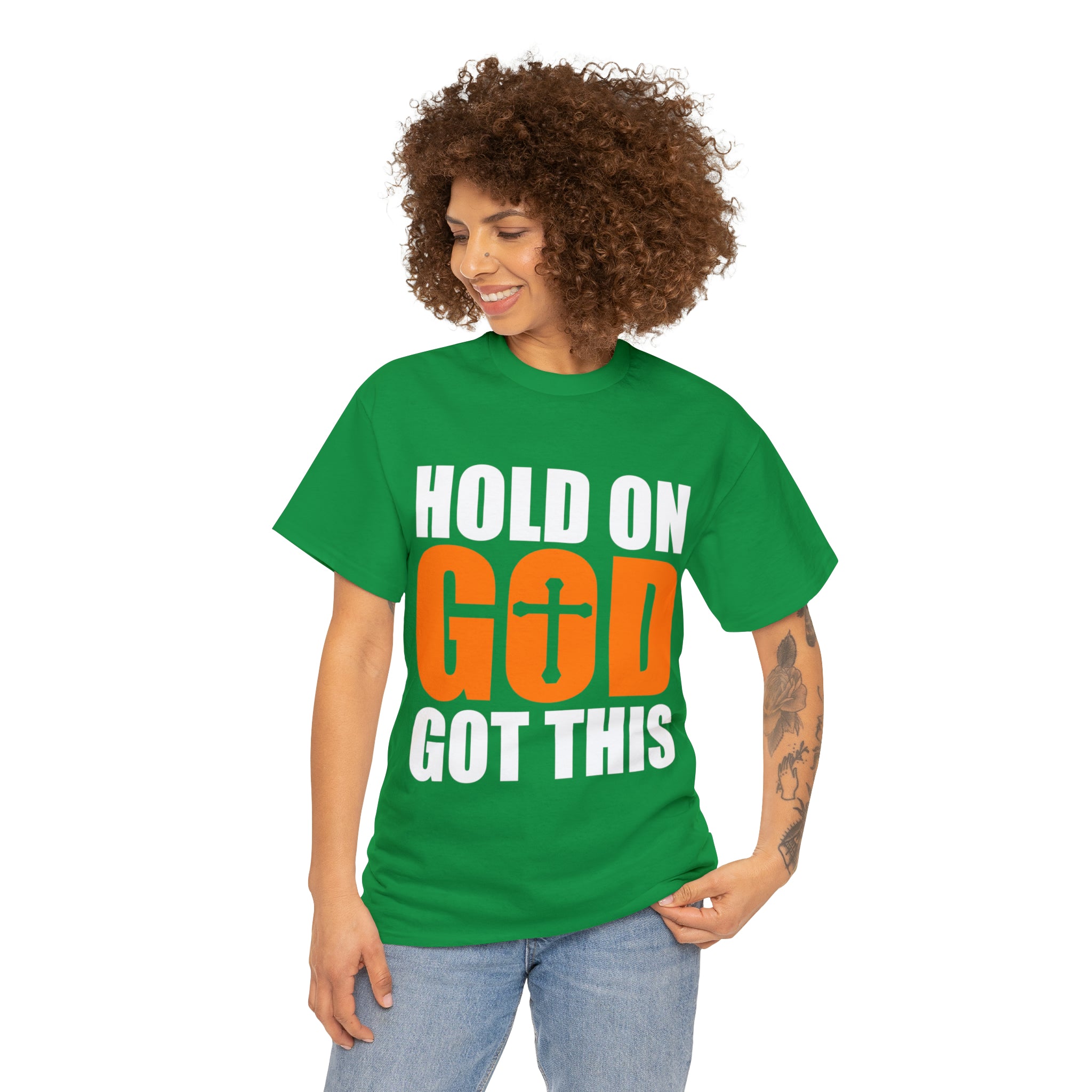 Hold On, God Got This (Printed Front) - Unisex Heavy Cotton Tee