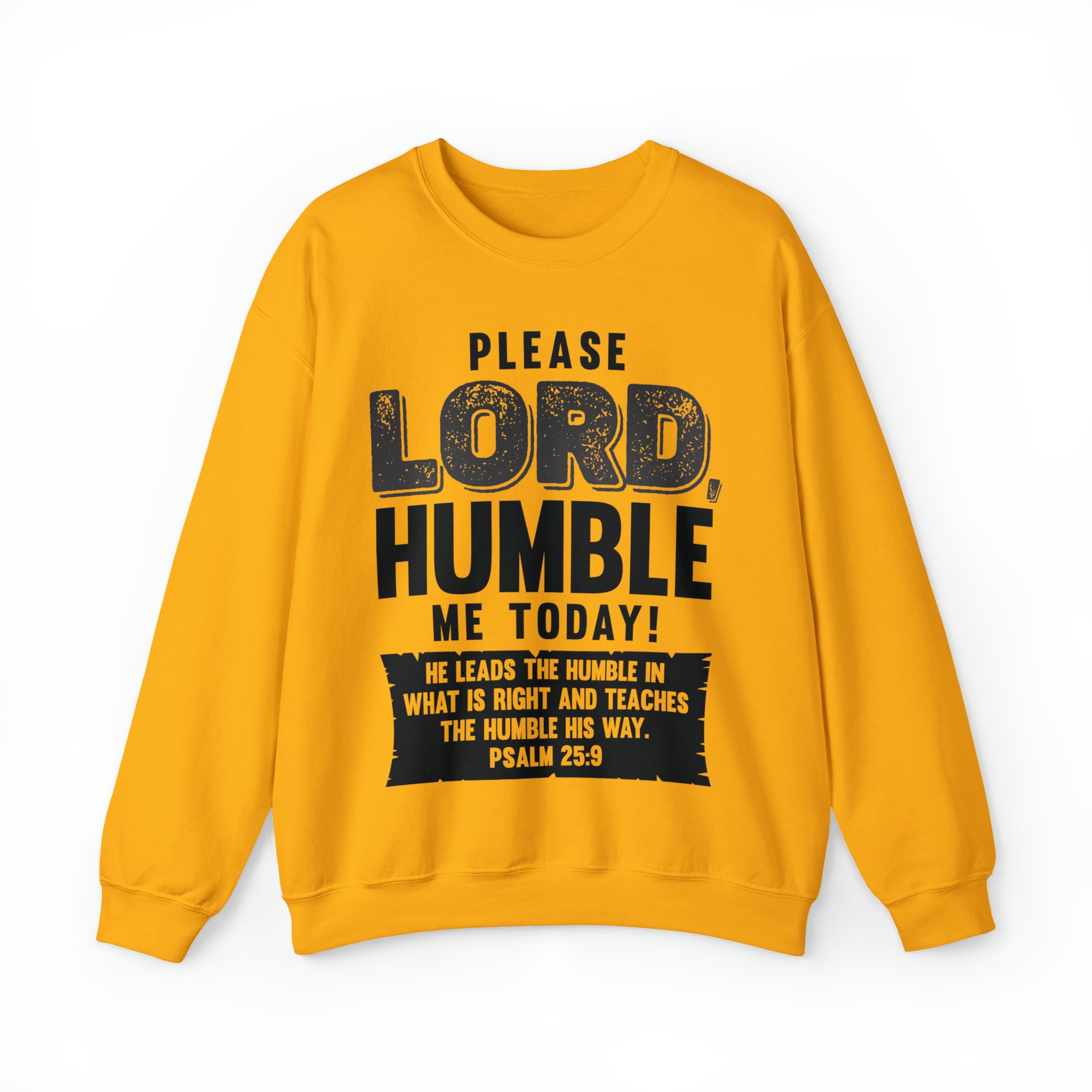 Please Lord, Humble Me Today - Unisex Heavy Blend™ Crewneck Sweatshirt