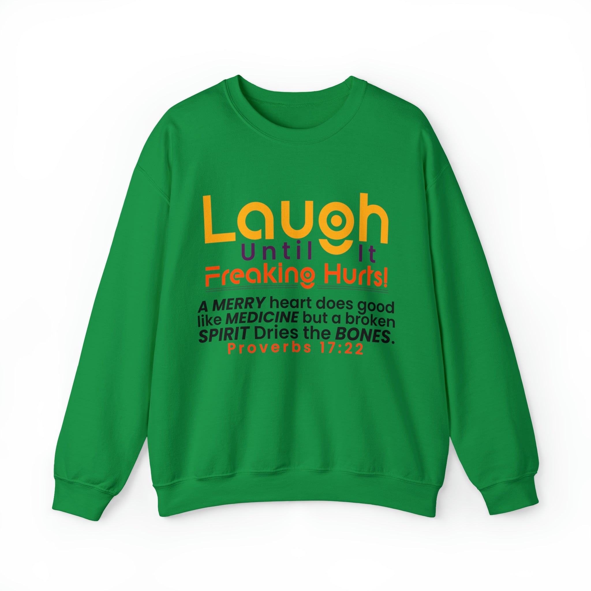 Laugh Until It Freaking Hurts - Unisex Heavy Blend™ Crewneck Sweatshirt