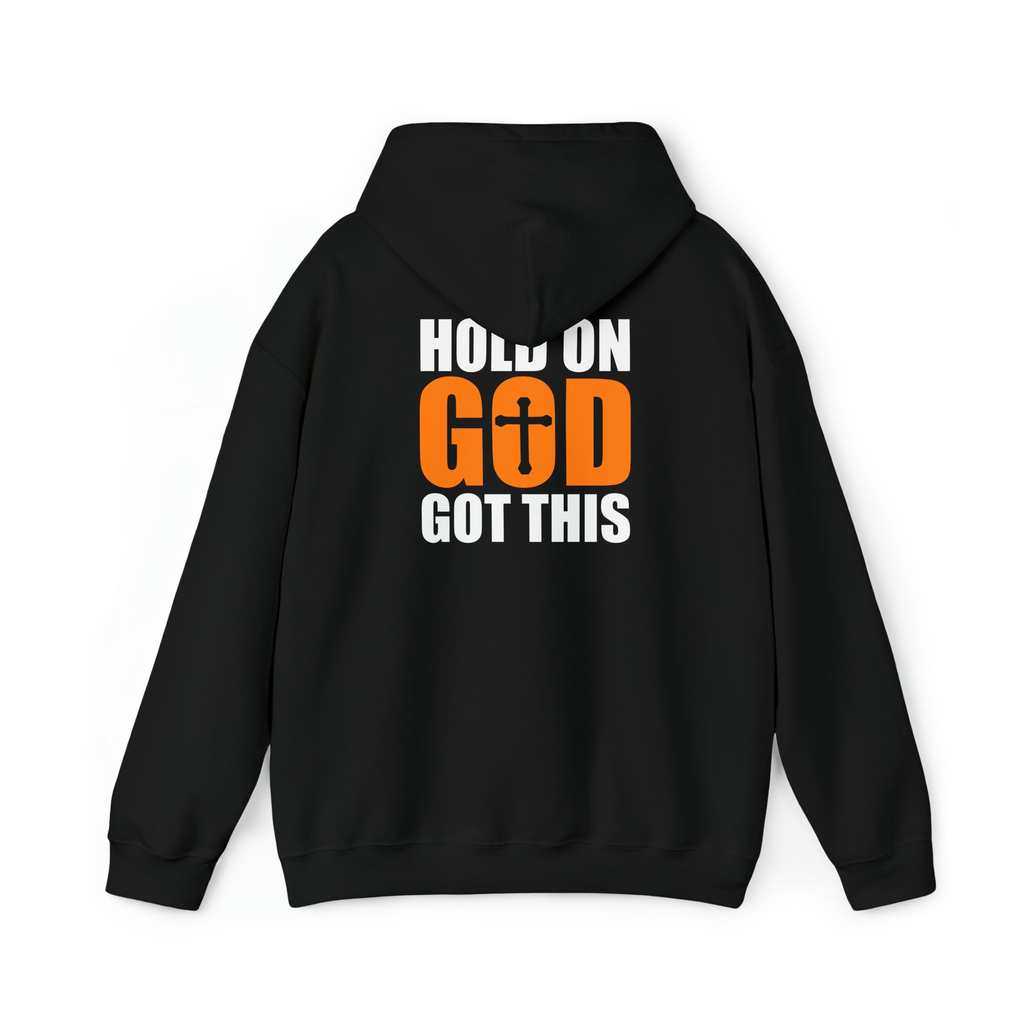 Hold On God Got This - Unisex Heavy Blend™ Hooded Sweatshirt (Printed Front & Back)