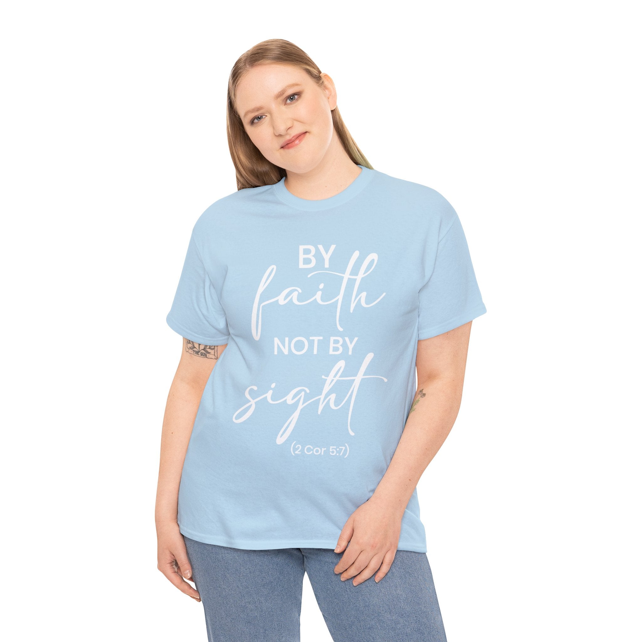 By Faith Not By Sight (Printed Front & Back) - Unisex Heavy Cotton Tee