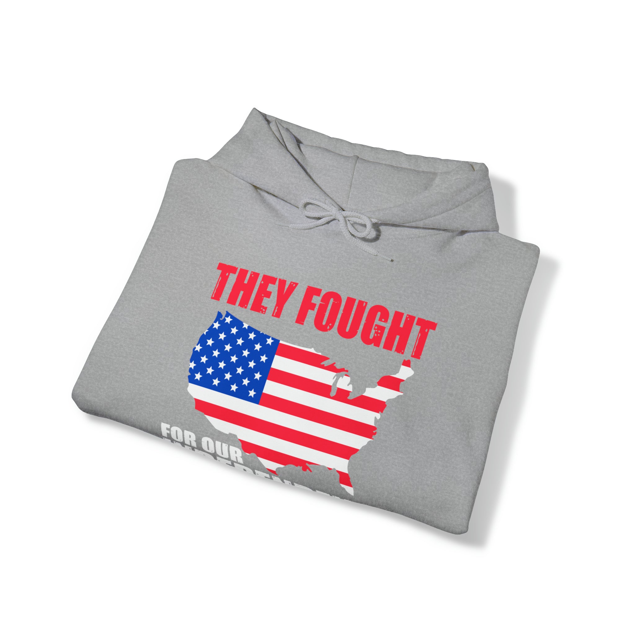 They Fought For Our Independence - Unisex Heavy Blend™ Hooded Sweatshirt (Printed Front & Back)