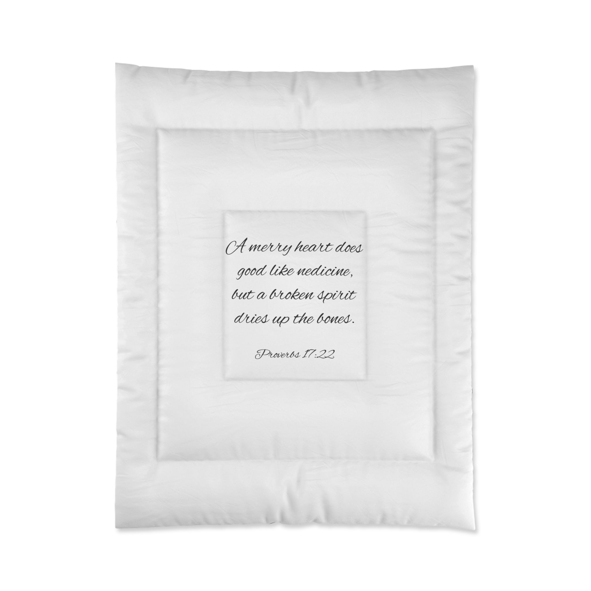 Scripture Comforter - Proverbs 17:22 - White (FREE SHIPPING WITHIN THE U.S.)