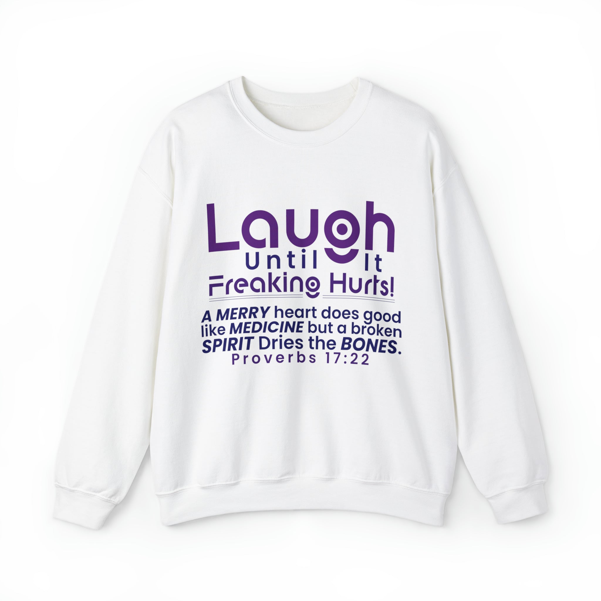 Laugh Until It Freaking Hurts - Unisex Heavy Blend™ Crewneck Sweatshirt