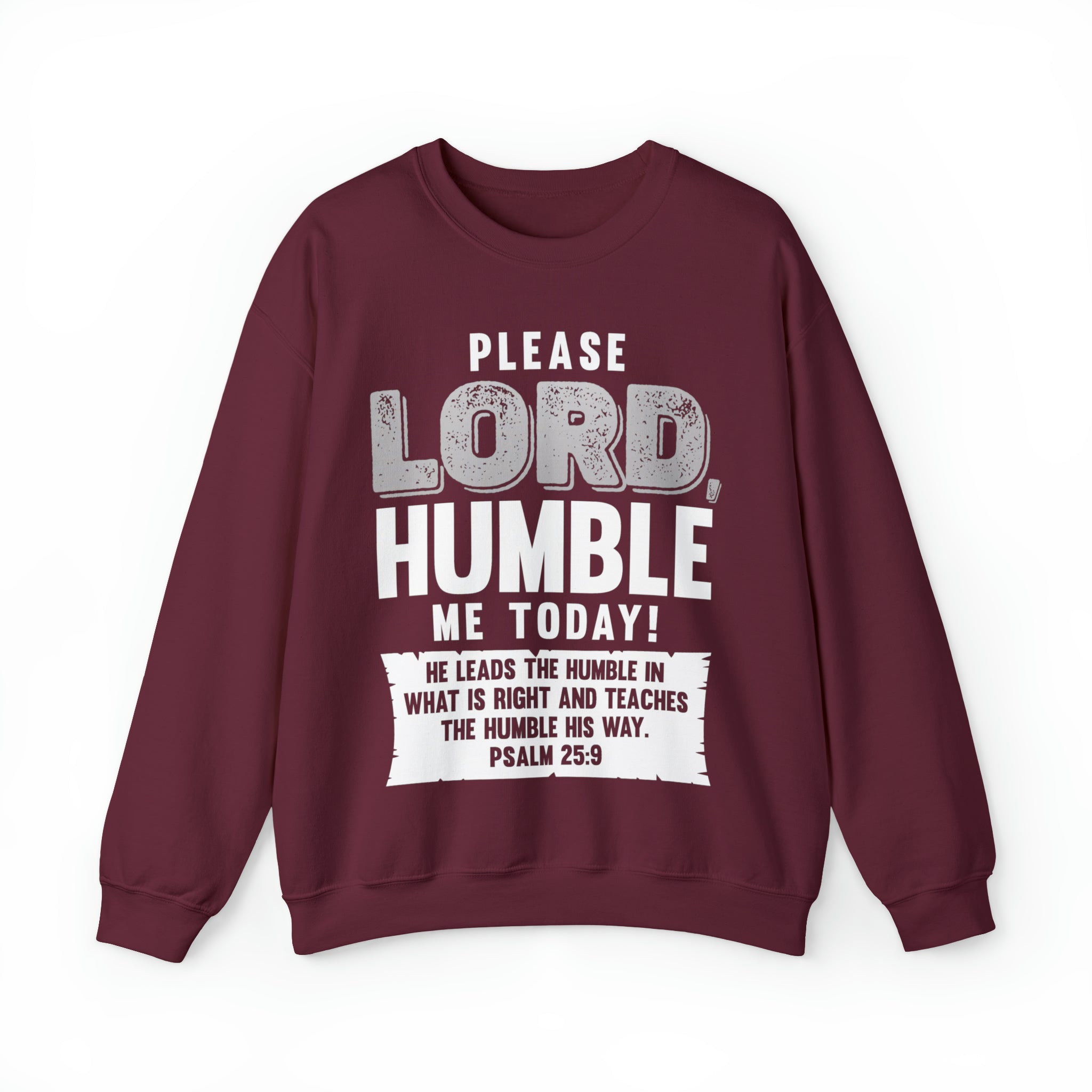 Please Lord, Humble Me Today - Unisex Heavy Blend™ Crewneck Sweatshirt