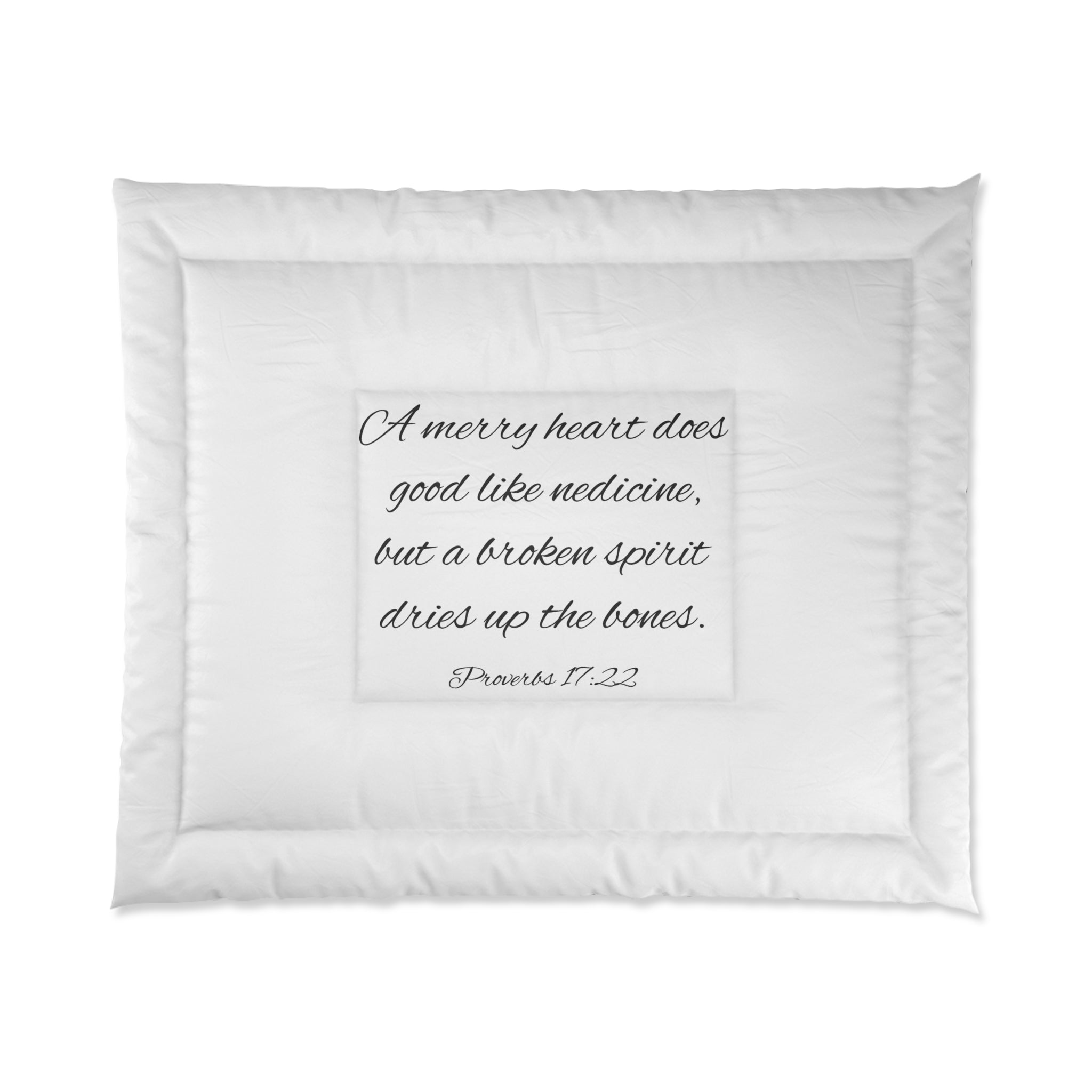 Scripture Comforter - Proverbs 17:22 - White (FREE SHIPPING WITHIN THE U.S.)