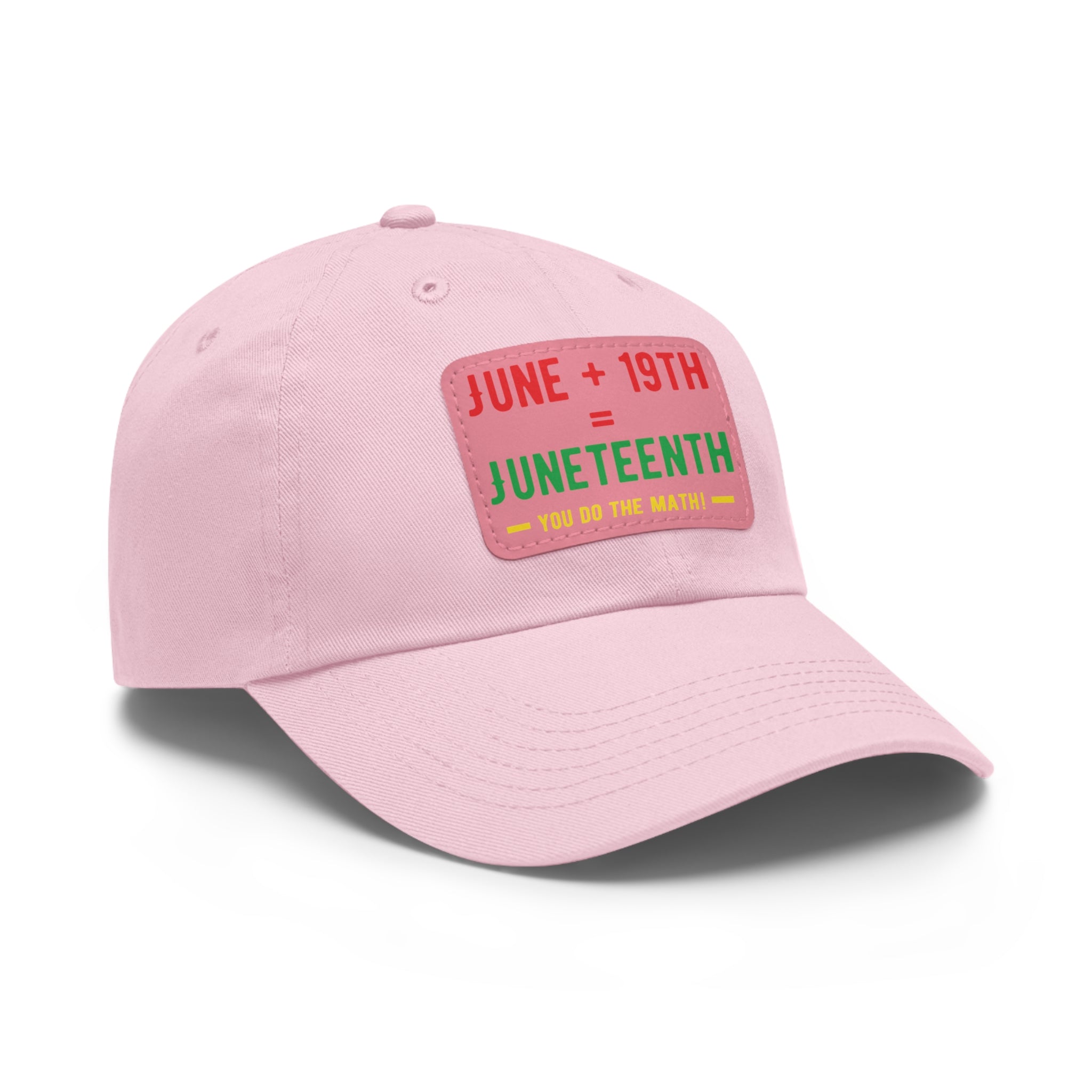 Cap with Leather Patch - (Juneteenth - You Do The Math), One Size (FREE shipping within the U.S.)