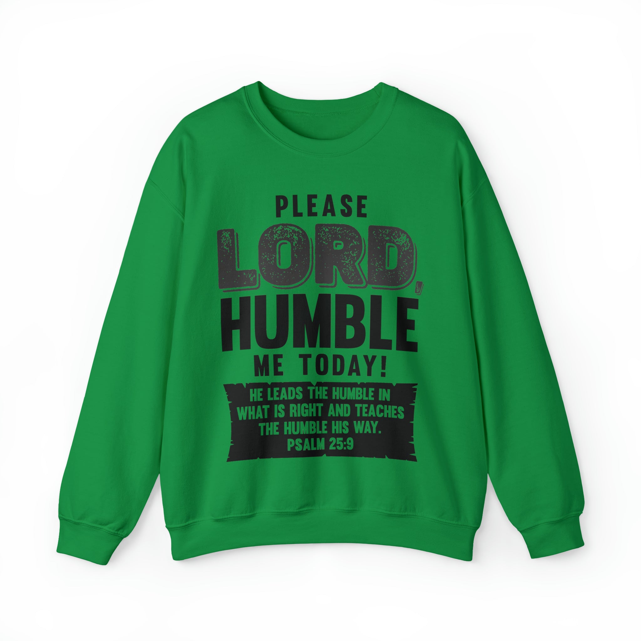 Please Lord, Humble Me Today - Unisex Heavy Blend™ Crewneck Sweatshirt