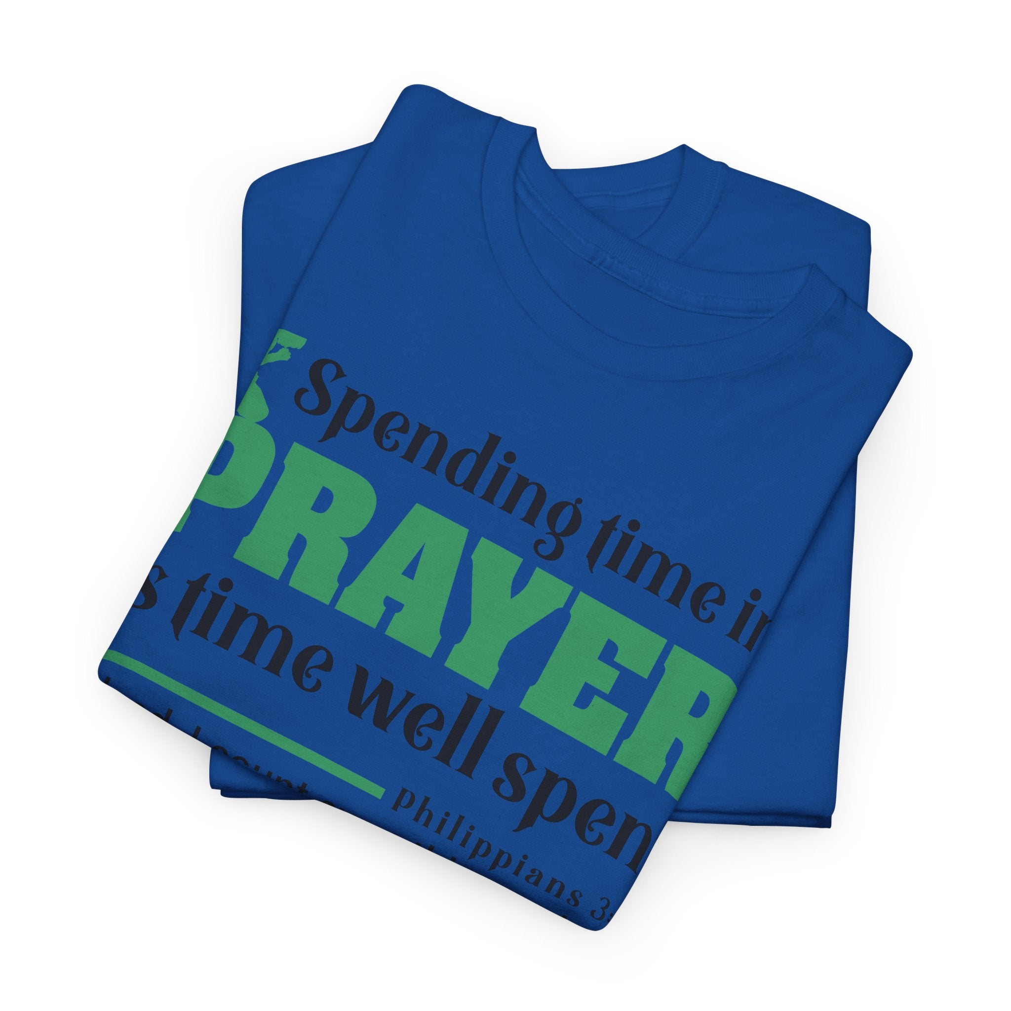 Spending Time In Prayer - Unisex Heavy Cotton Tee (FREE SHIPPING WITHIN THE U.S.)