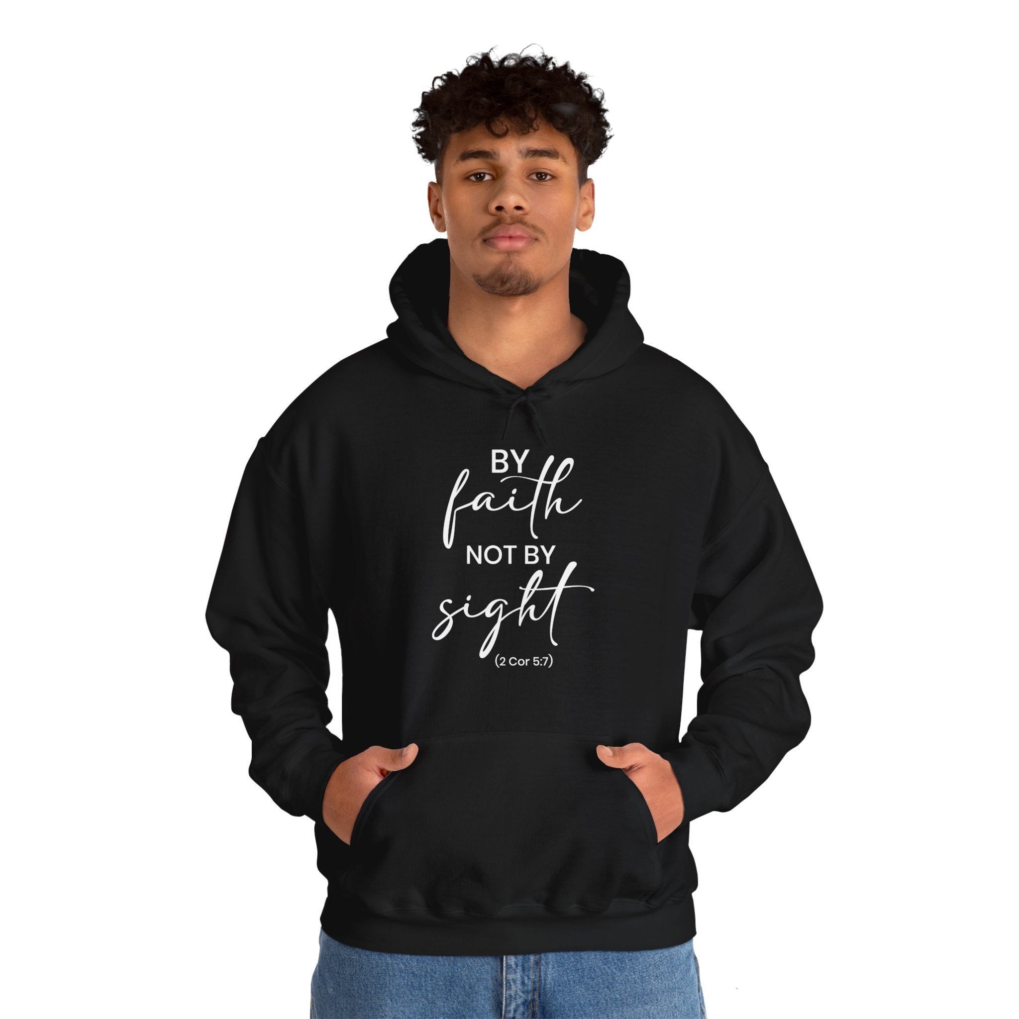 By Faith Not By Sight - Unisex Heavy Blend™ Hooded Sweatshirt (Printed Front & Back)