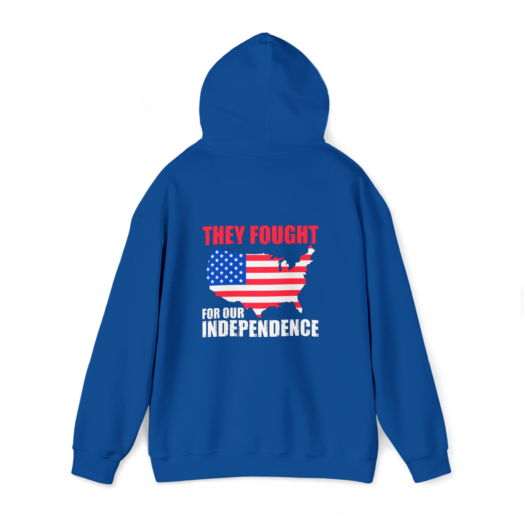 They Fought For Our Independence - Unisex Heavy Blend™ Hooded Sweatshirt (Printed Front & Back)