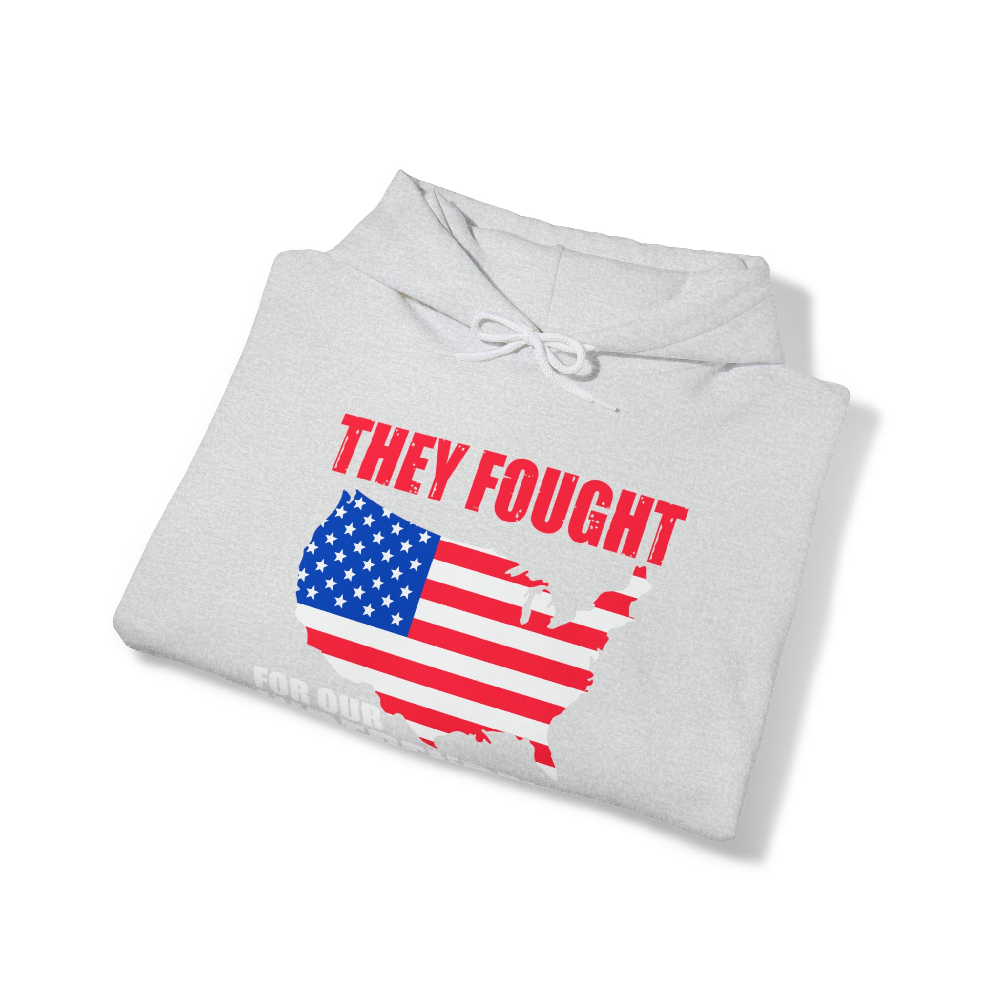 They Fought For Our Independence - Unisex Heavy Blend™ Hooded Sweatshirt (Printed Front & Back)