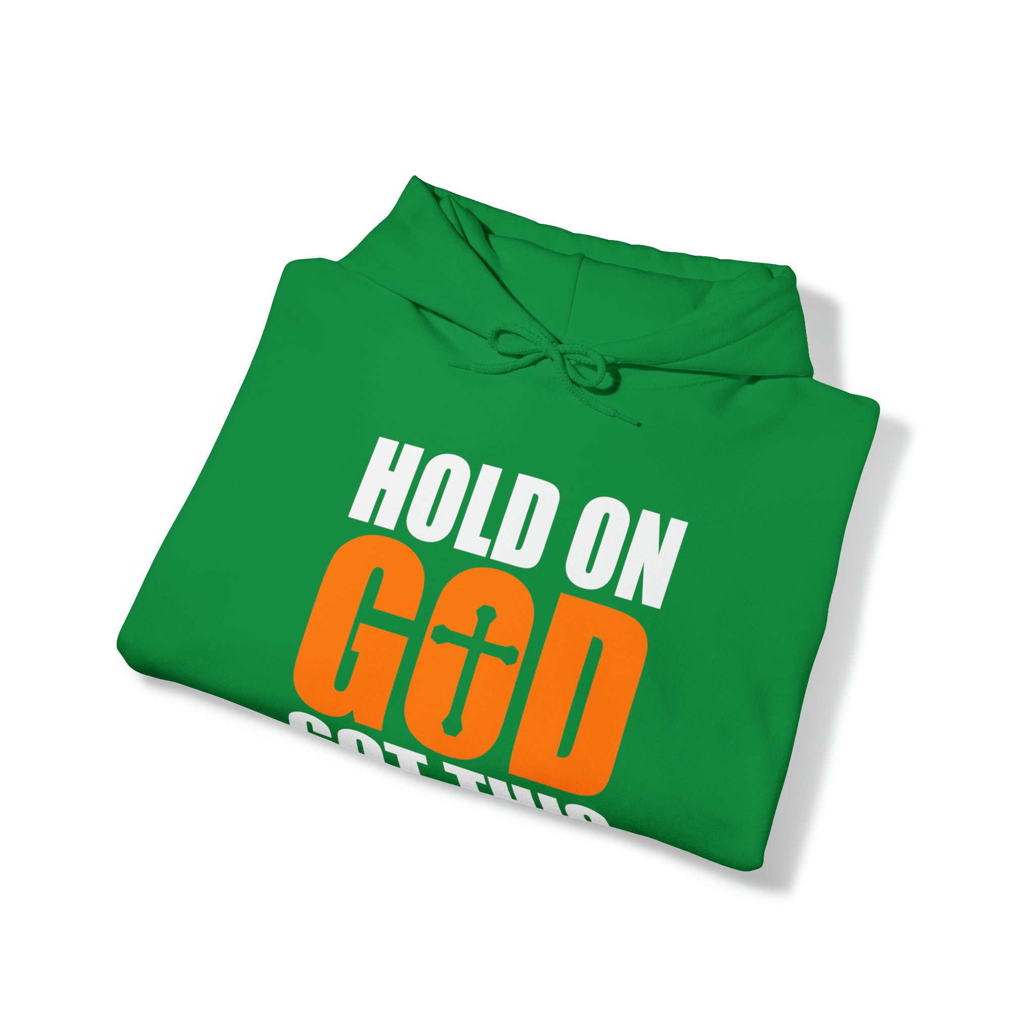 Hold On God Got This - Unisex Heavy Blend™ Hooded Sweatshirt (Printed Front & Back)