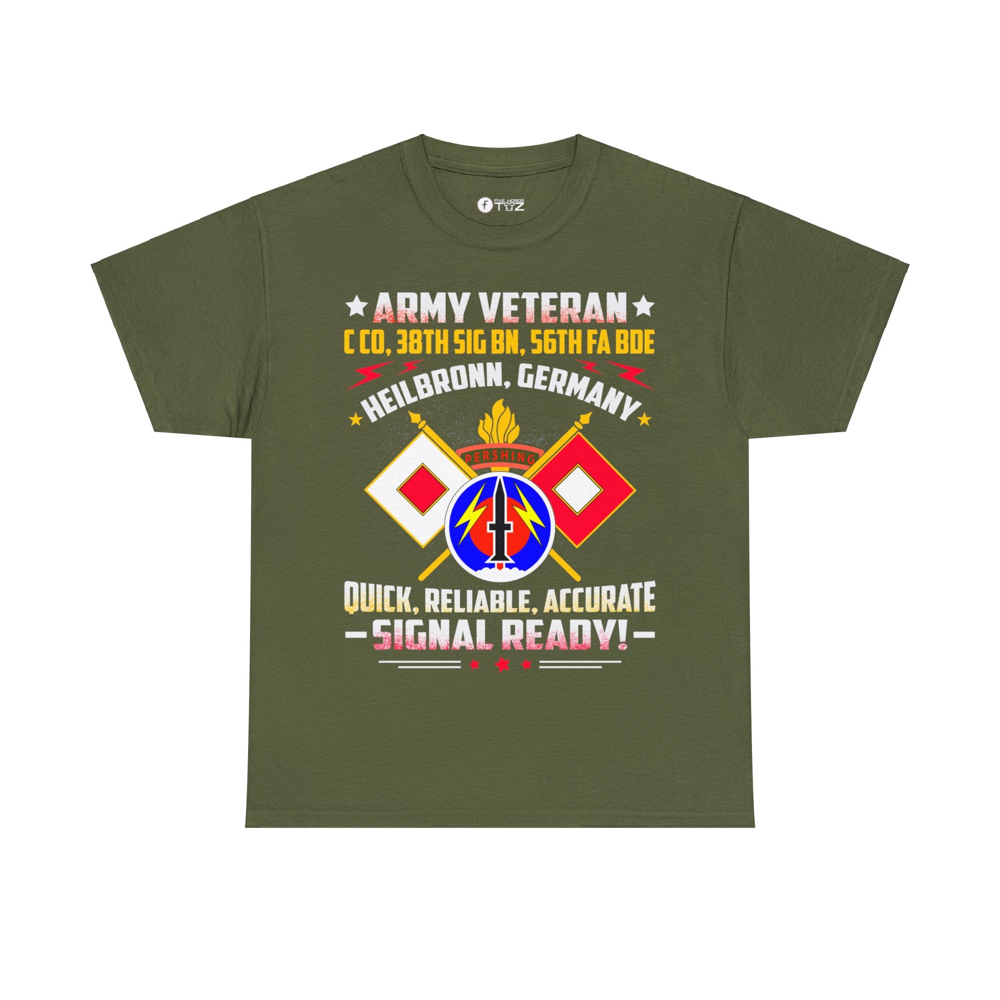 C CO, 38th SIG BN, 56th FA BDE #6 (Printed Front & Back) - Unisex Heavy Cotton Tee