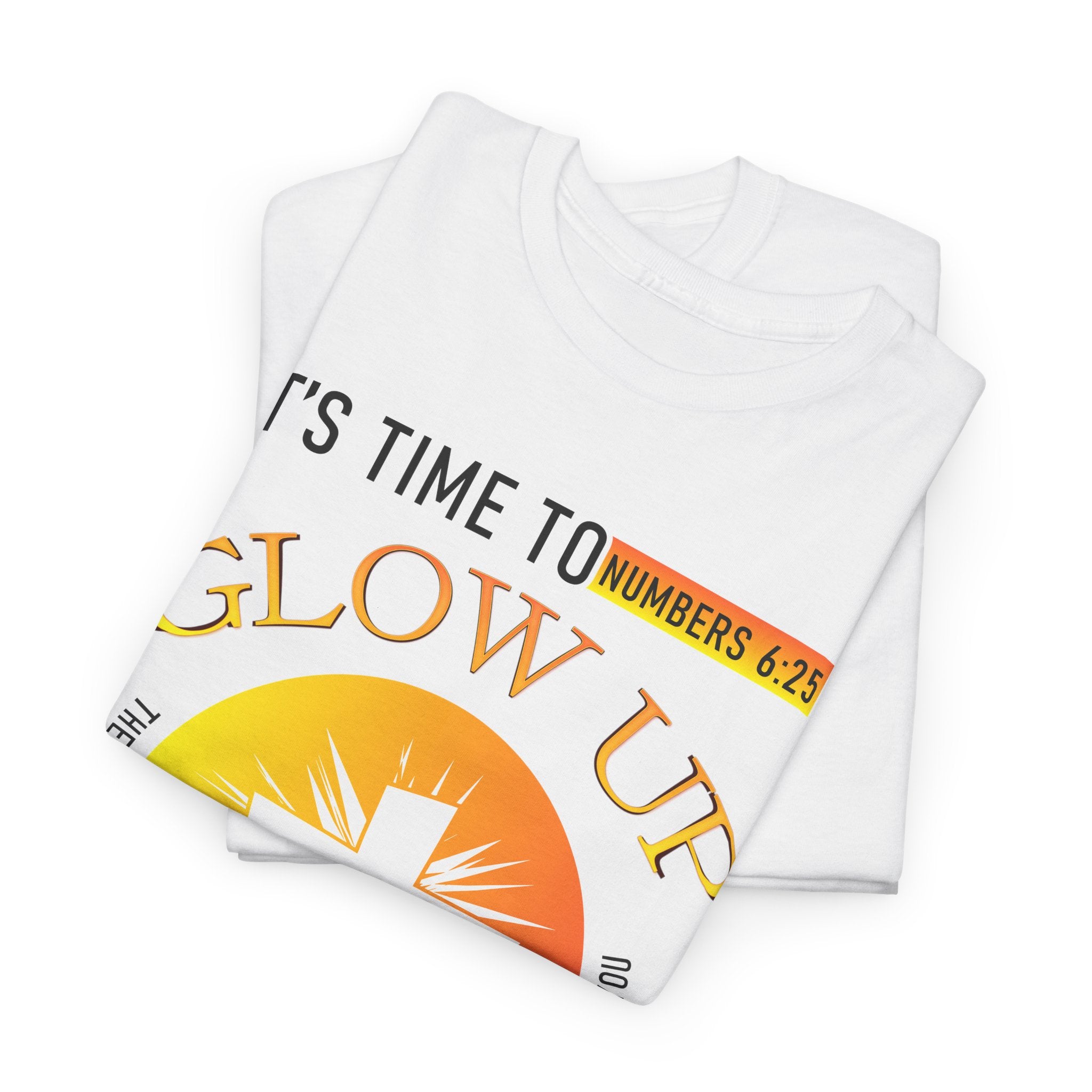 It's Time to Glow Up - Unisex Heavy Cotton Tee (FREE SHIPPING WITHIN THE U.S.)