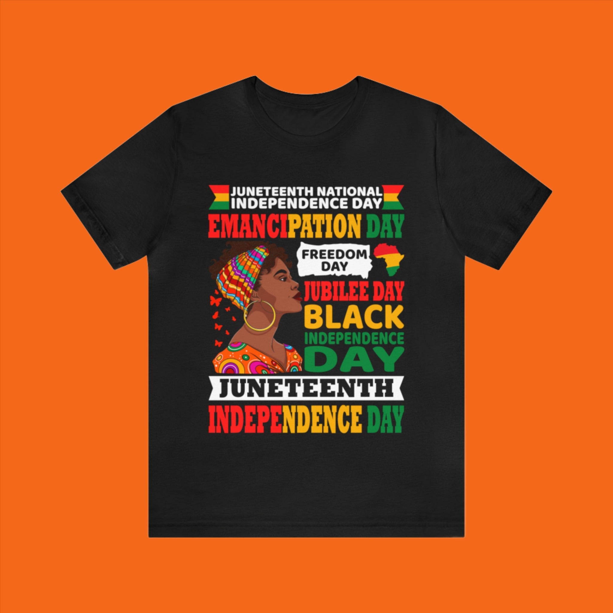 Juneteenth - National Independence Day - Unisex Jersey Short Sleeve Tee (Printed Front)