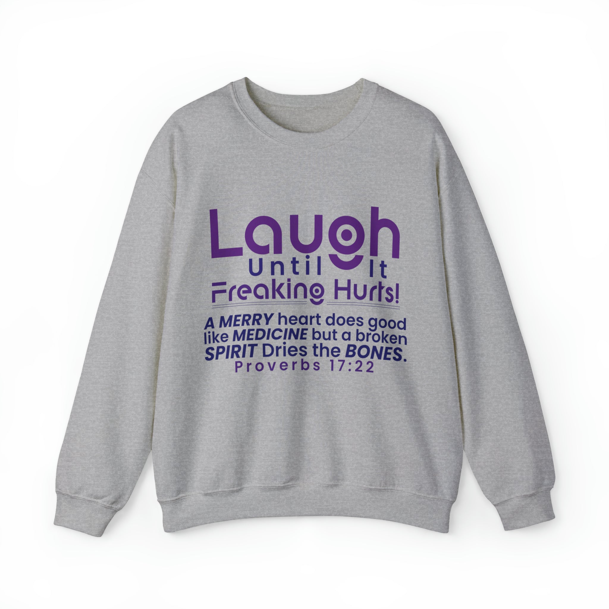 Laugh Until It Freaking Hurts - Unisex Heavy Blend™ Crewneck Sweatshirt