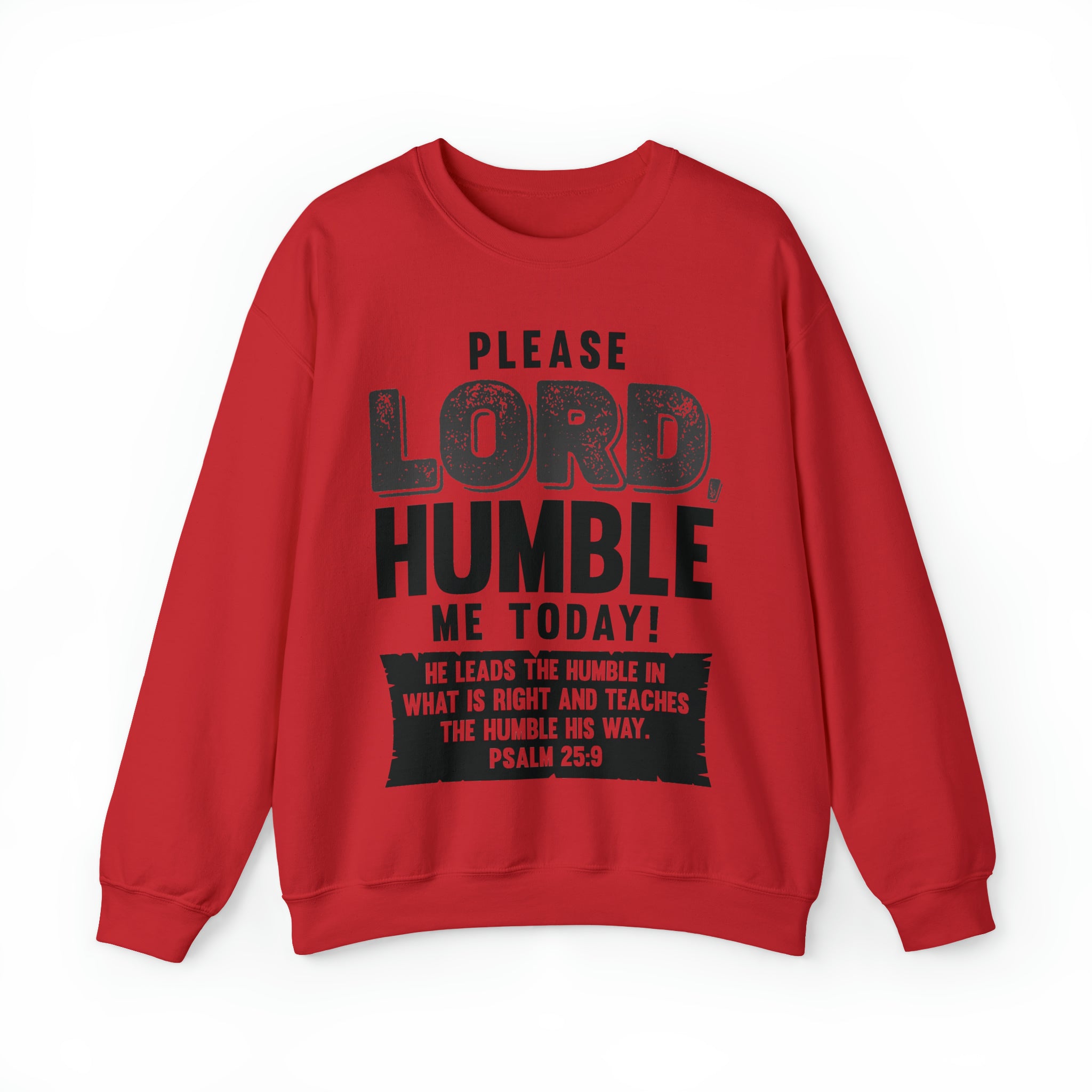 Please Lord, Humble Me Today - Unisex Heavy Blend™ Crewneck Sweatshirt