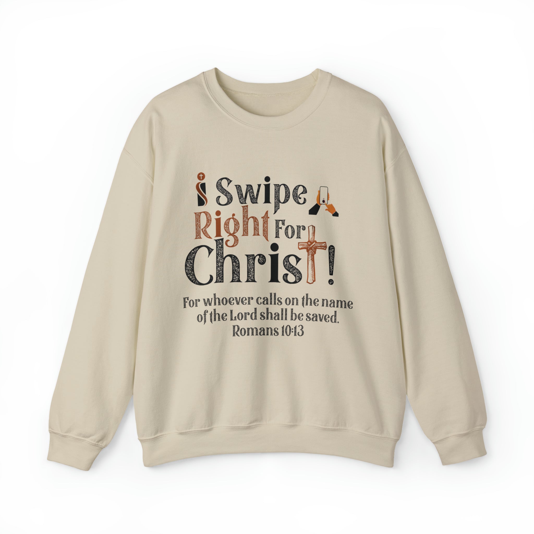 I Swipe RIght For Christ - Unisex Heavy Blend™ Crewneck Sweatshirt