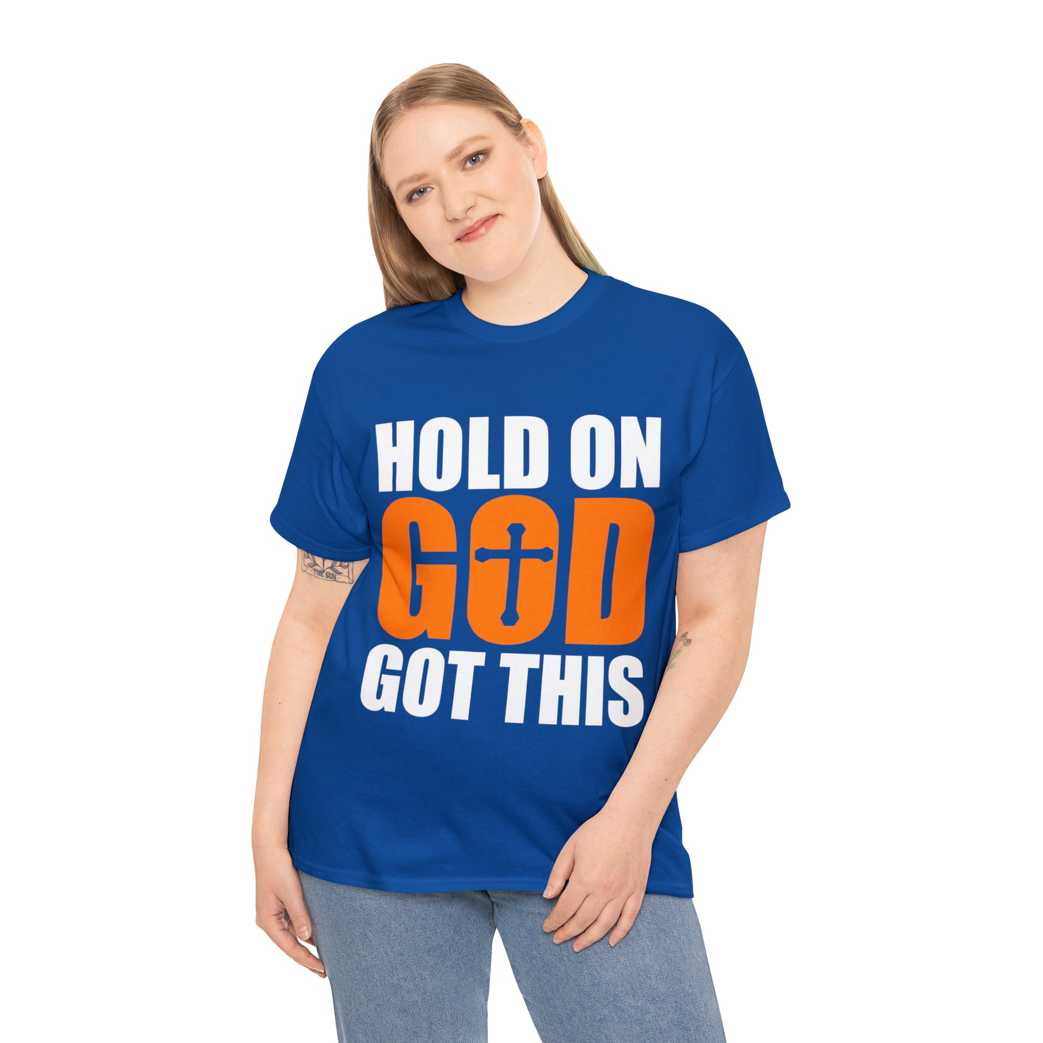 Hold On, God Got This (Printed Front) - Unisex Heavy Cotton Tee