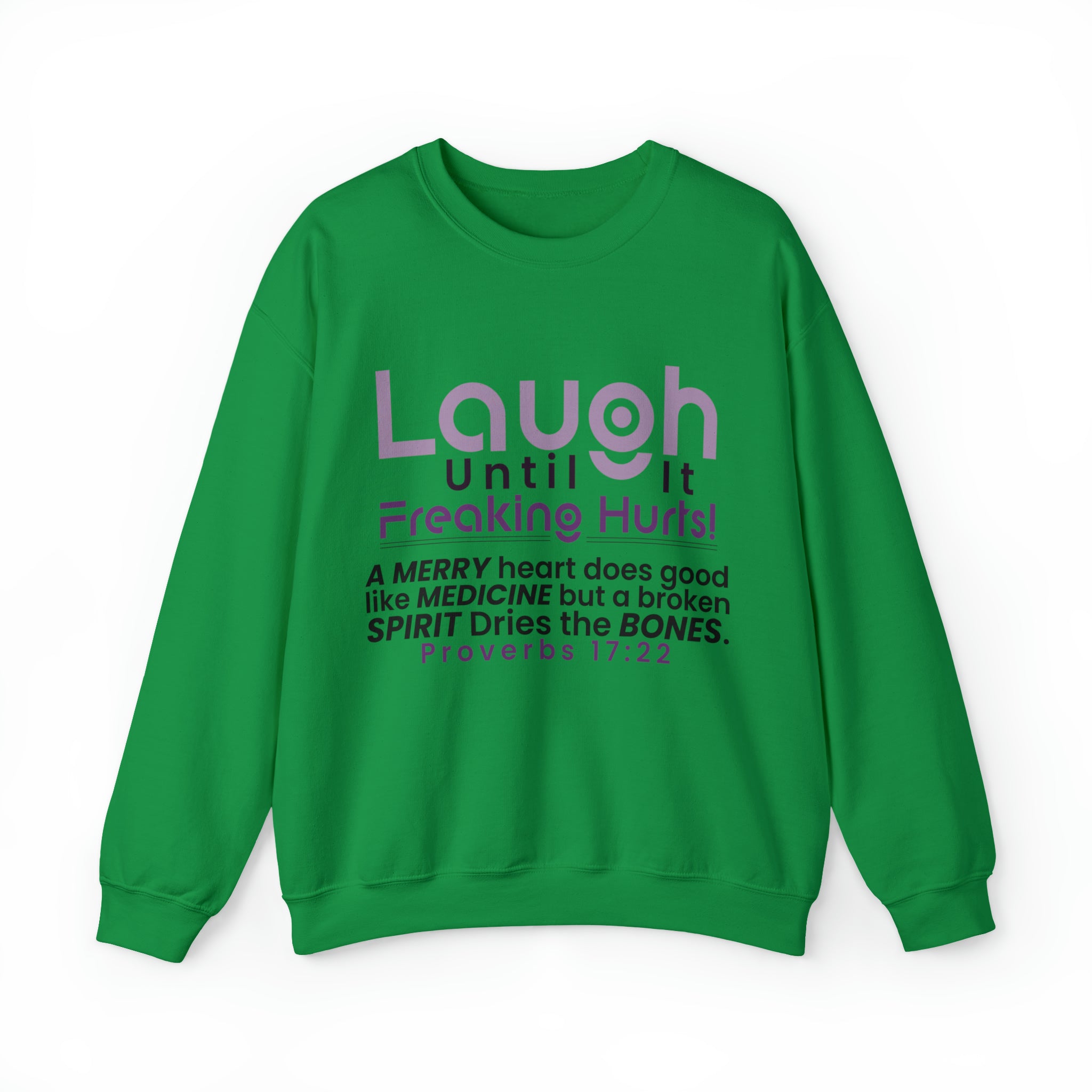 Laugh Until It Freaking Hurts - Unisex Heavy Blend™ Crewneck Sweatshirt