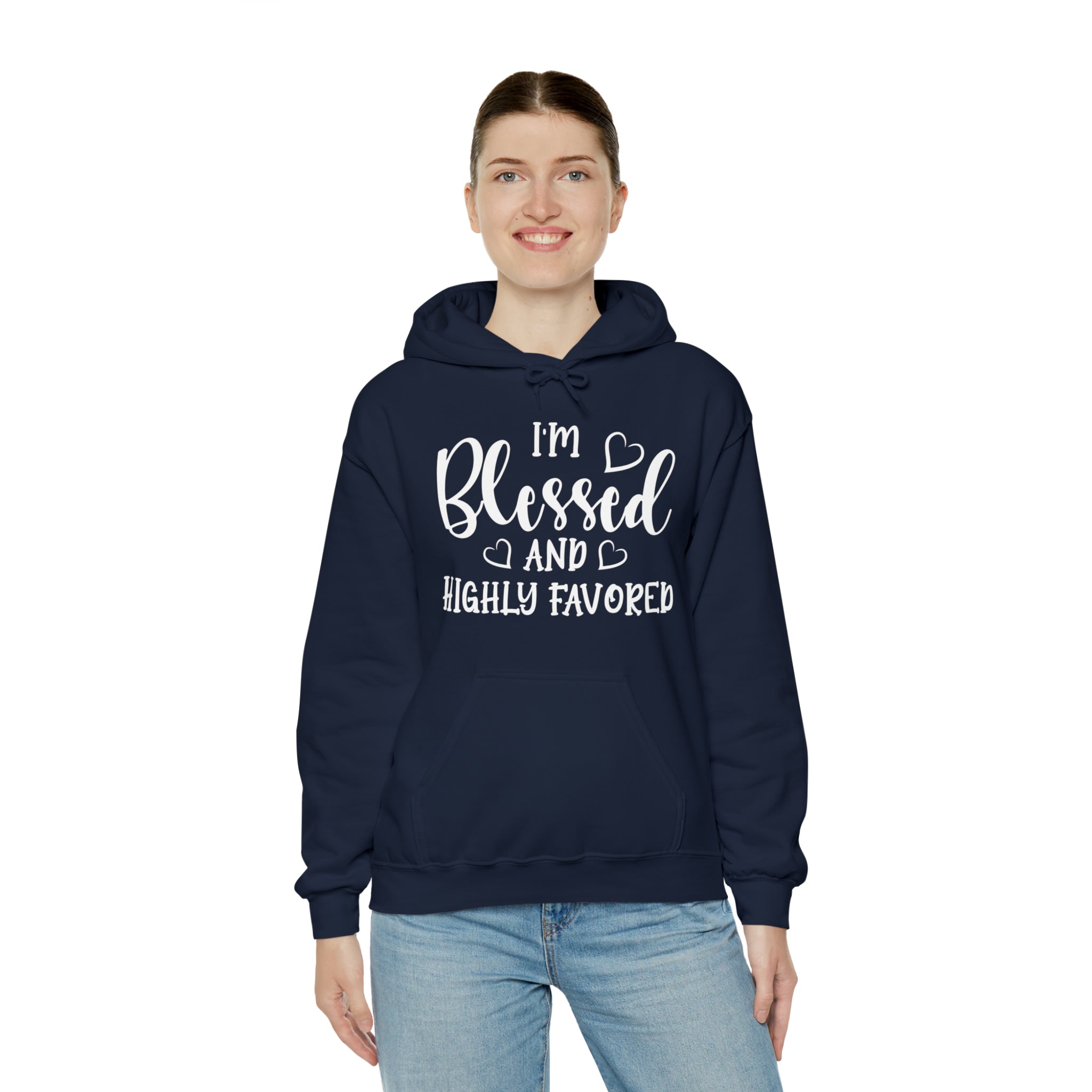 I'm Blessed And Highly Favored - Unisex Heavy Blend™ Hooded Sweatshirt (Printed Front)