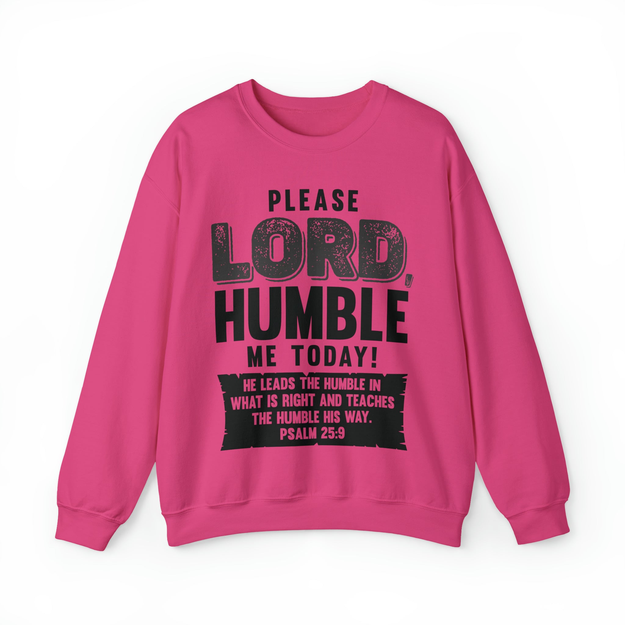 Please Lord, Humble Me Today - Unisex Heavy Blend™ Crewneck Sweatshirt