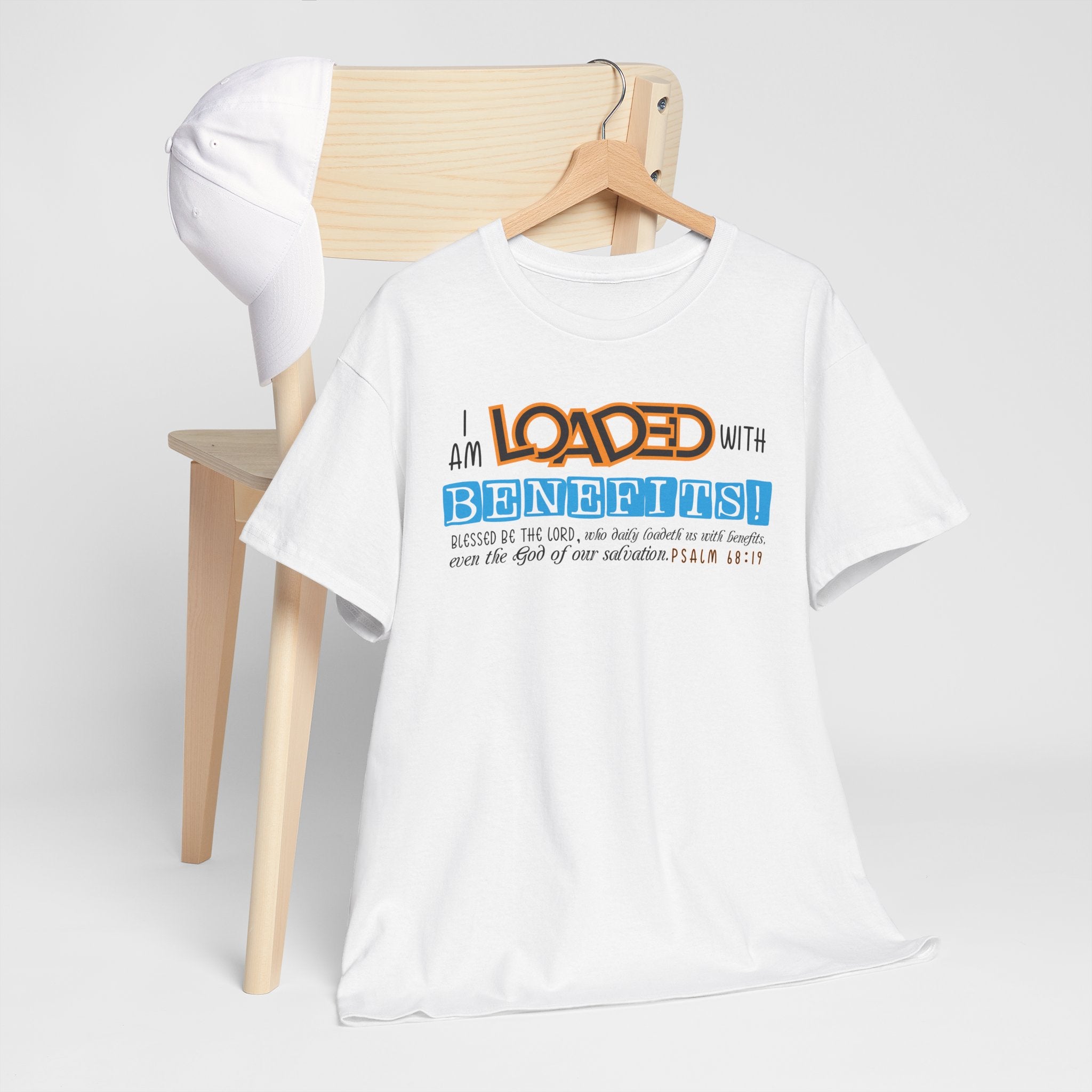 I Am Loaded With Benefits - Unisex Heavy Cotton Tee (FREE SHIPPING WITHIN THE U.S.)