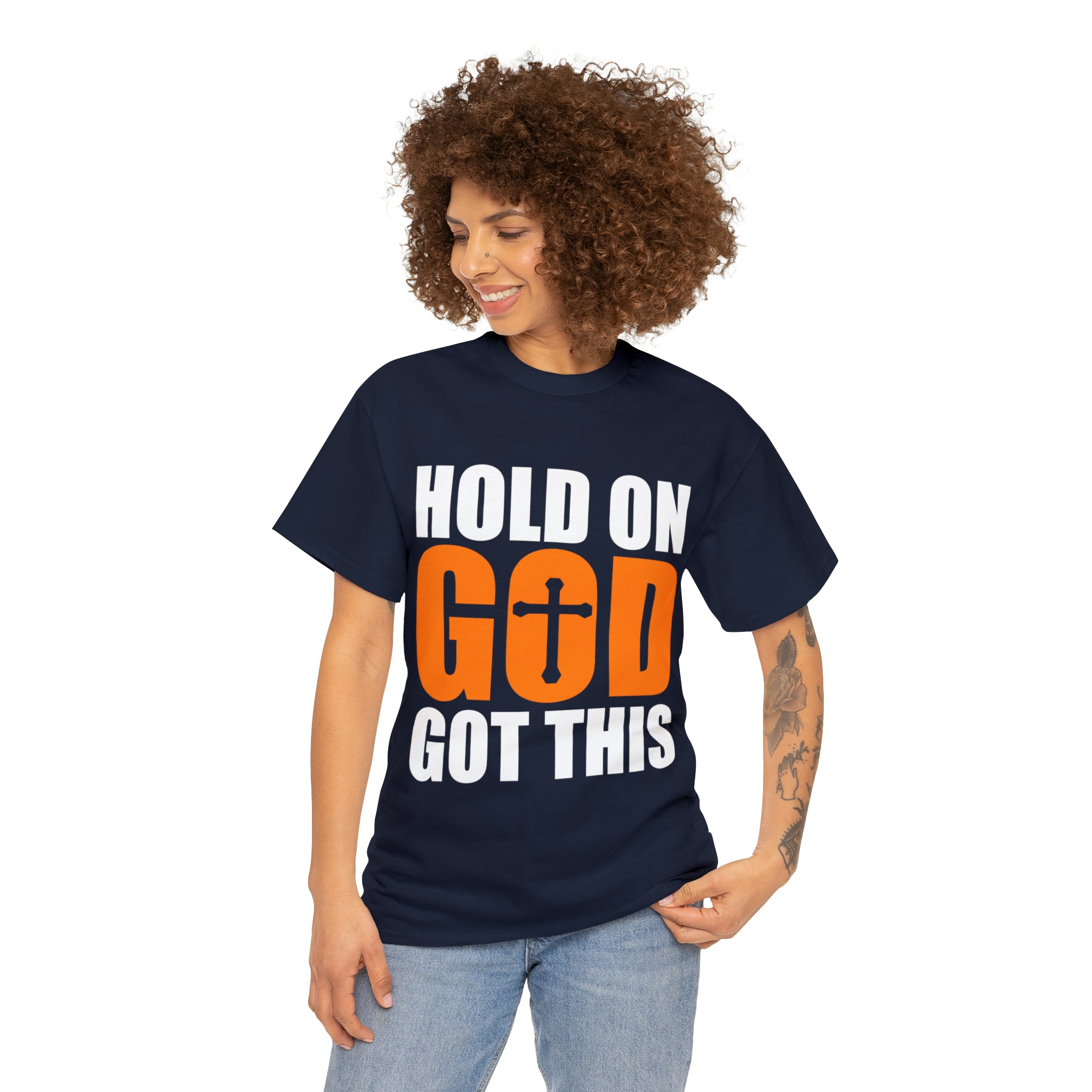 Hold On, God Got This (Printed Front) - Unisex Heavy Cotton Tee