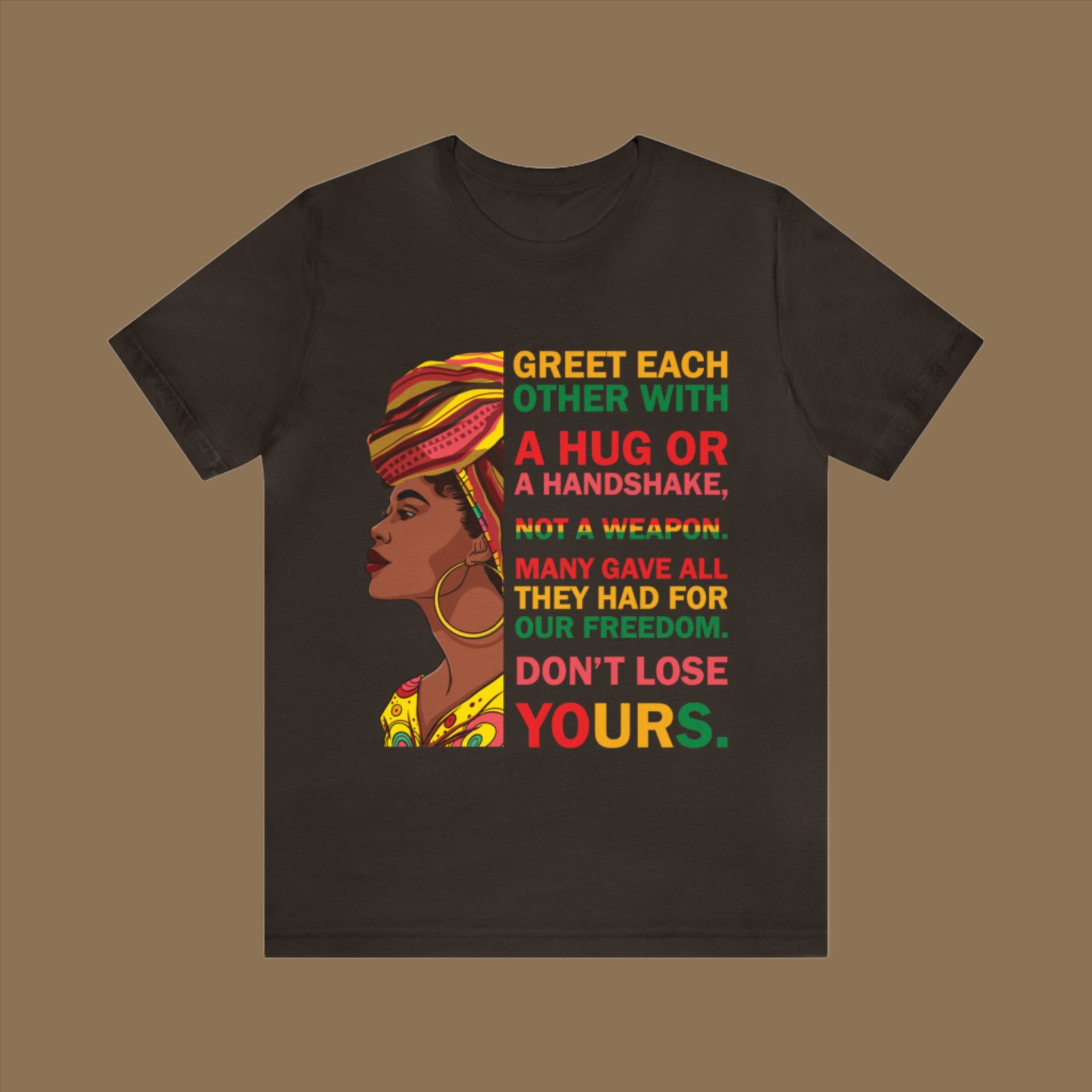 Juneteenth - Greet Each Other - Unisex Jersey Short Sleeve Tee (Printed Front)