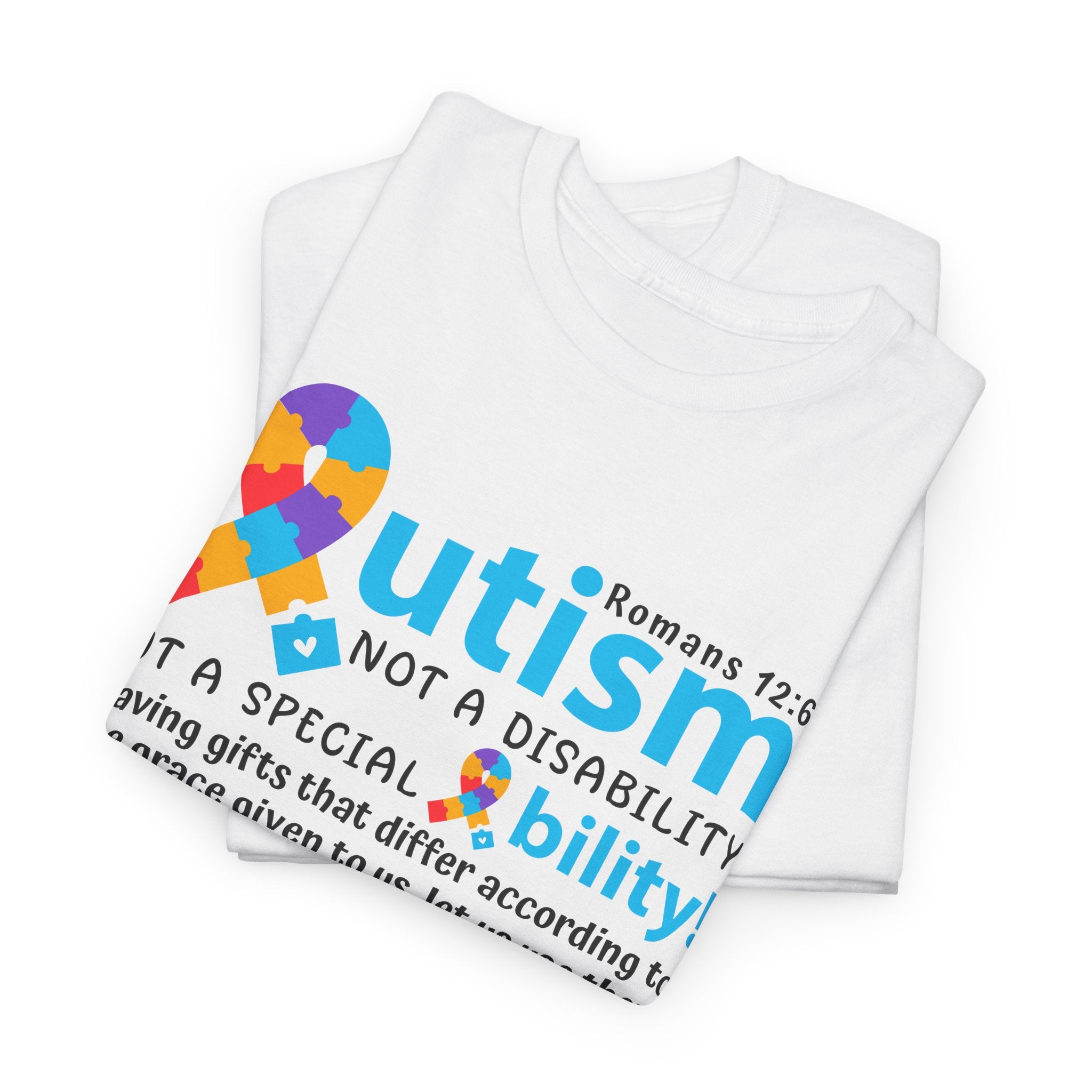 Autism: A Special Ability - Unisex Heavy Cotton Tee (FREE SHIPPING WITHIN THE U.S.)