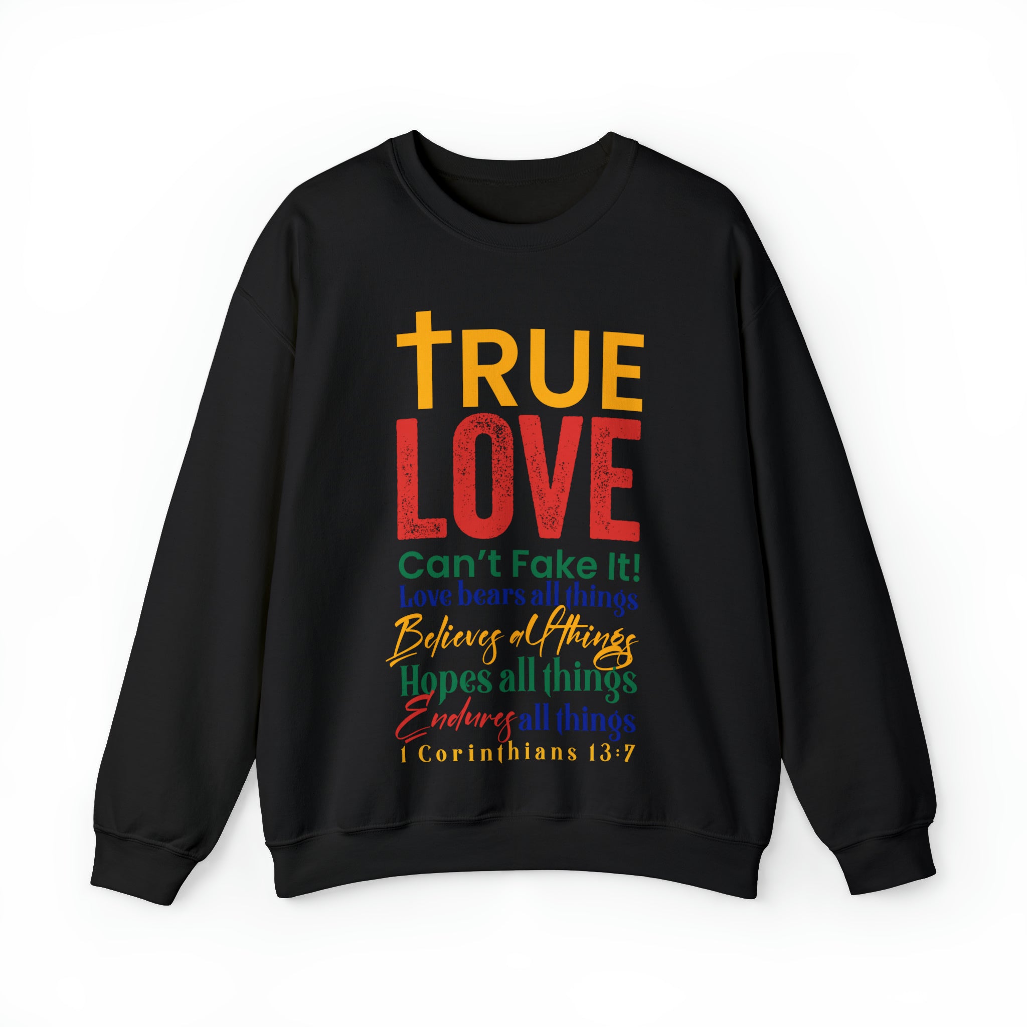 True Love, Can't Fake It - Unisex Heavy Blend™ Crewneck Sweatshirt (1RC)