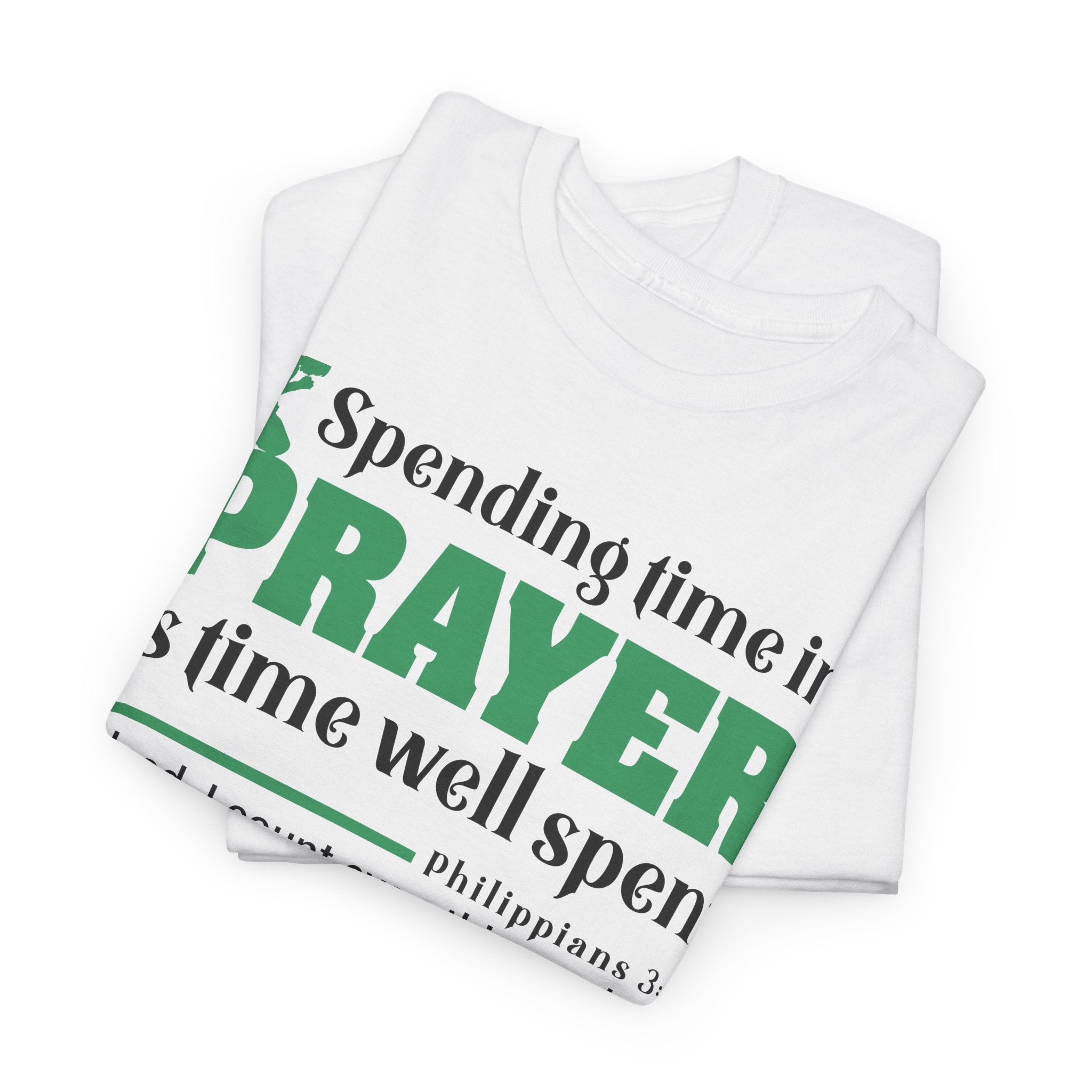 Spending Time In Prayer - Unisex Heavy Cotton Tee (FREE SHIPPING WITHIN THE U.S.)