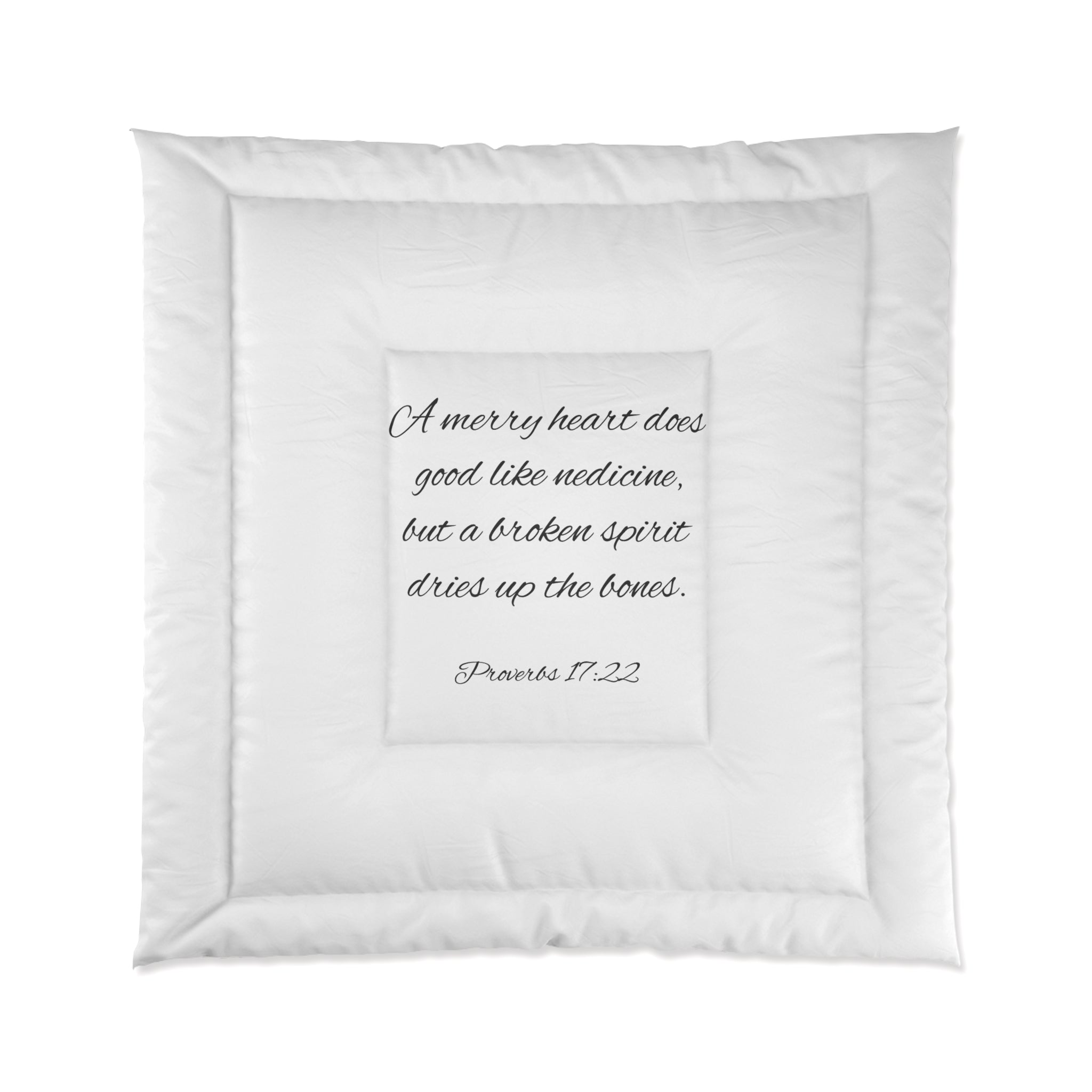 Scripture Comforter - Proverbs 17:22 - White (FREE SHIPPING WITHIN THE U.S.)