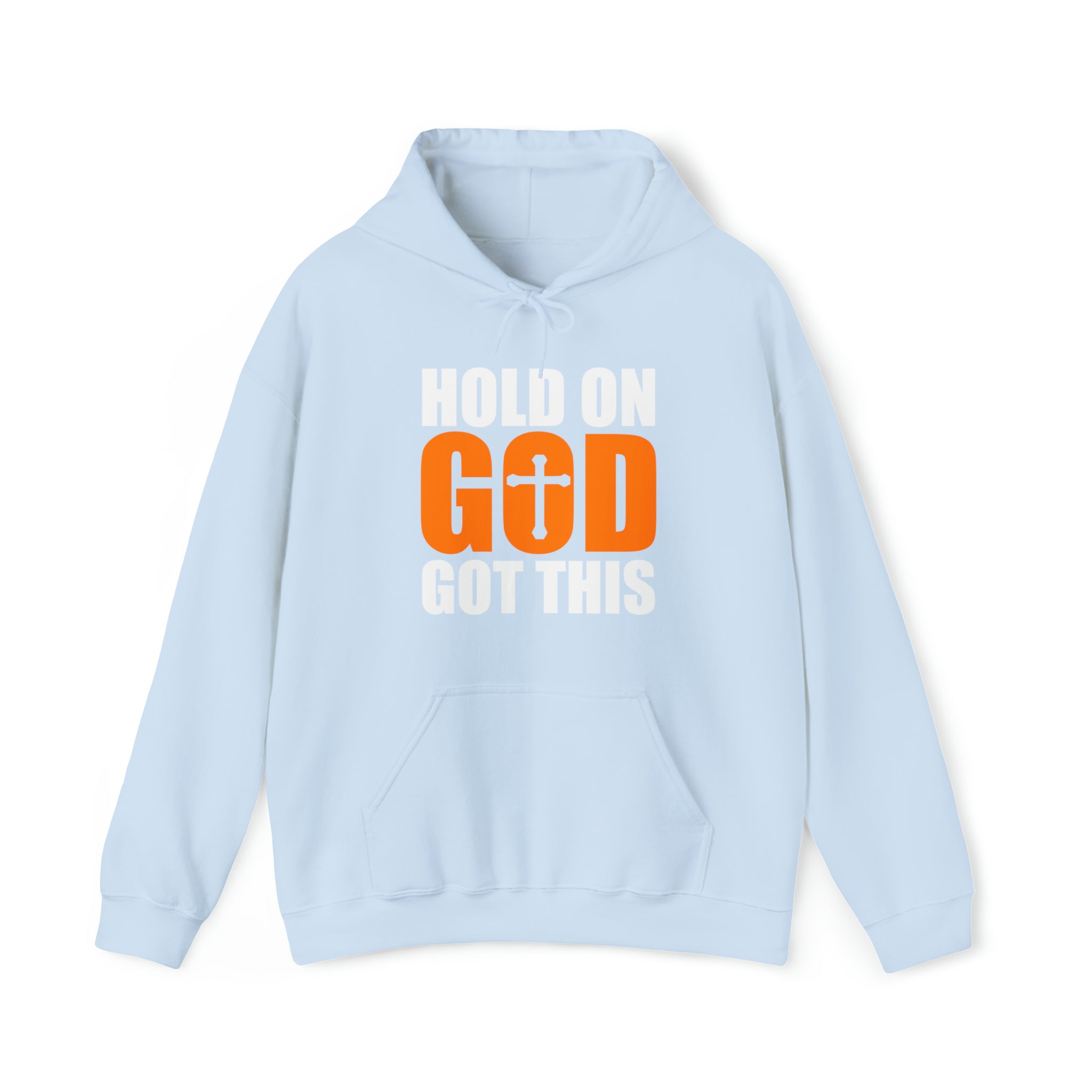 Hold On God Got This - Unisex Heavy Blend™ Hooded Sweatshirt (Printed Front & Back)