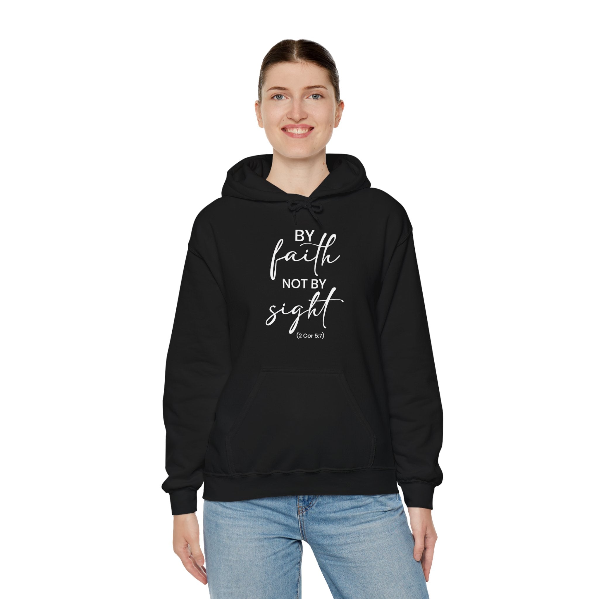 By Faith Not By Sight - Unisex Heavy Blend™ Hooded Sweatshirt (Printed Front & Back)