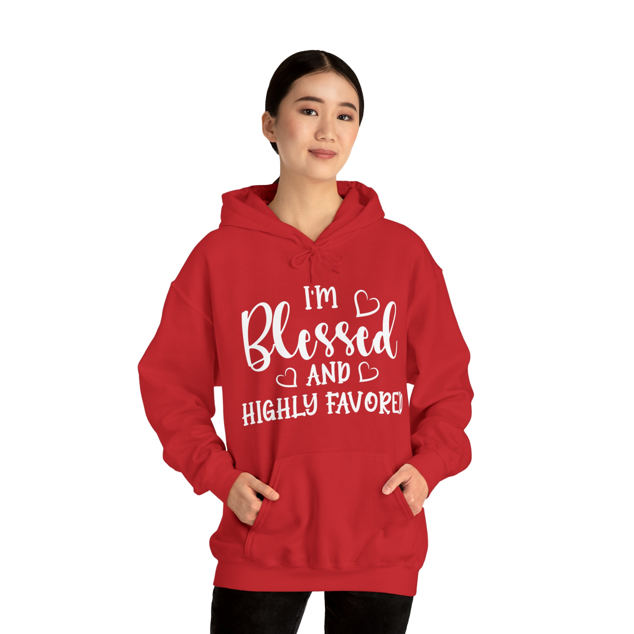 I'm Blessed And Highly Favored - Unisex Heavy Blend™ Hooded Sweatshirt (Printed Front)